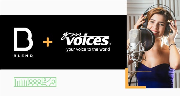 BLEND Acquires GM Voices To Expand Its End-to-End Platform for all Localization Needs